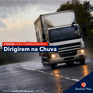  6 dicas para os caminhoneiros dirigirem na chuva! 